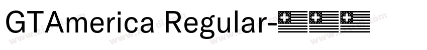 GTAmerica Regular字体转换